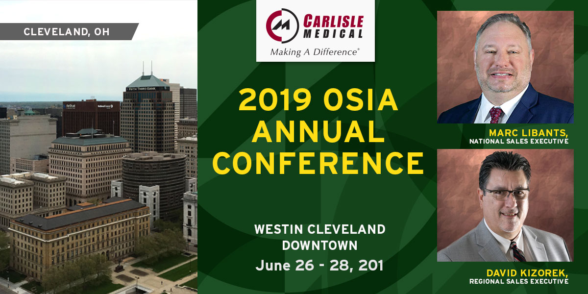 Carlisle Medical will be exhibiting at the 2019 OSIA Annual Conference
