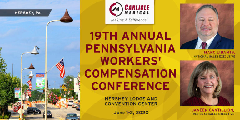 Carlisle Medical will be exhibiting at the 19th Annual Pennsylvania Workers' Compensation Conference