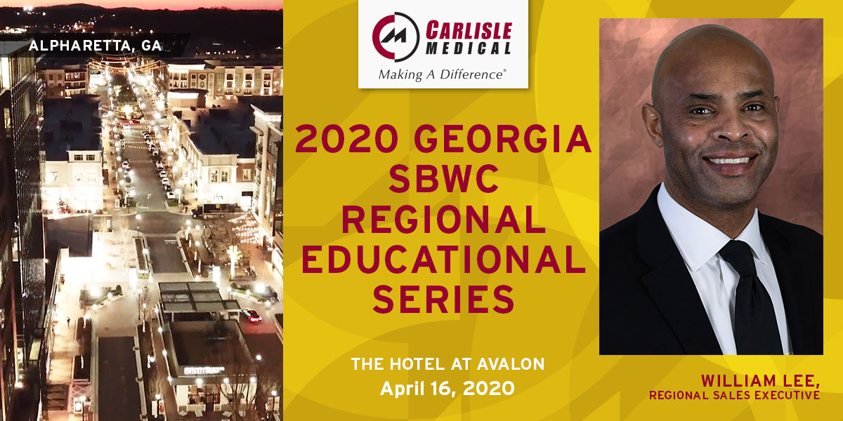 Carlisle Medical will be attending the 2020 Georgia SBWC Regional Educational Series