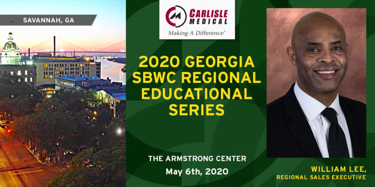 Carlisle Medical will be attending the 2020 Georgia SBWC Regional Educational Series