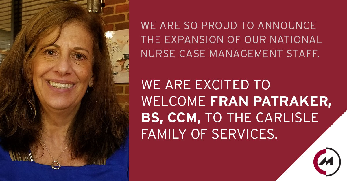 Carlisle Medical Welcomes Fran Patraker, BS, CCM