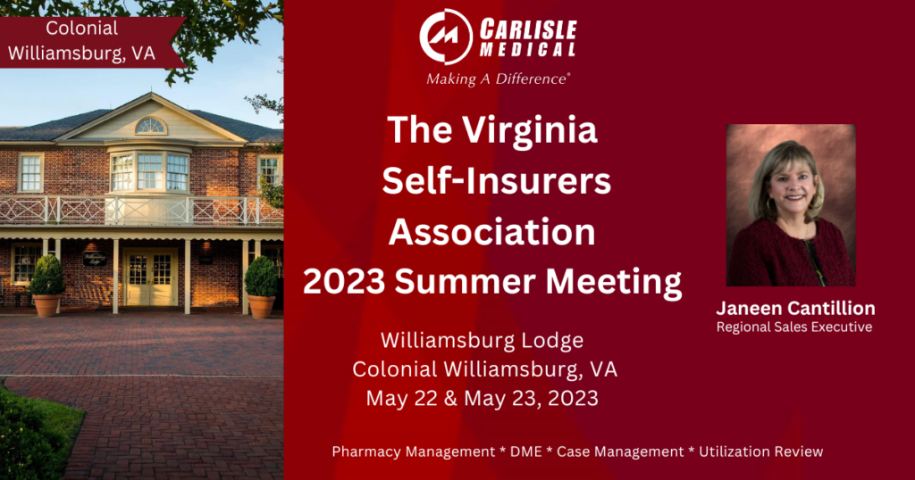 Carlisle Medical Will Be Exhibiting At The Virginia SelfInsurers